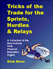 Tricks of the Trade for the Sprints, Hurdles & Relays